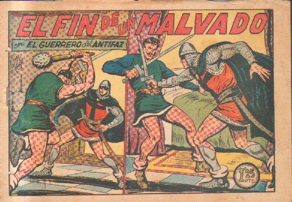 EL FIND DE UN MALVADO.EL GUERRERO DEL ANTIFAZ. Nº 189.