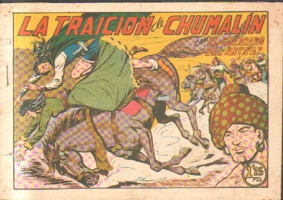 LA TRAICION DE CHUMALIN.EL GUERRERO DEL ANTIFAZ. Nº 200.