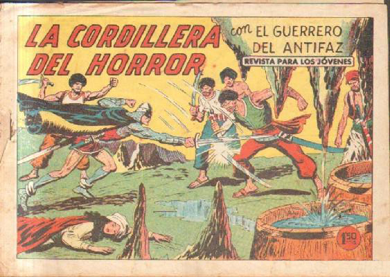 LA CORDILLERA DEL HORROR. EL GUERRERO ANTIFAZ. Nº 404.