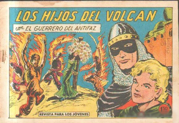 LOS HIJOS DEL VOLCAN. EL GUERRERO ANTIFAZ. Nº 407.