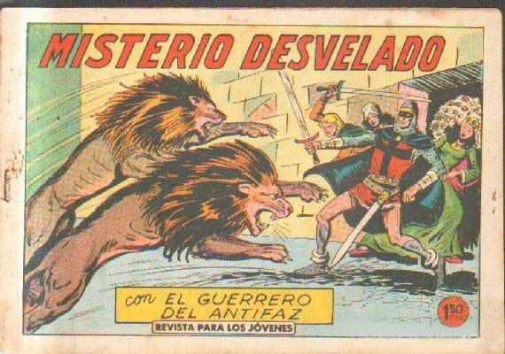 MISTERIO DESVELADO. EL GUERRERO ANTIFAZ. Nº 409.
