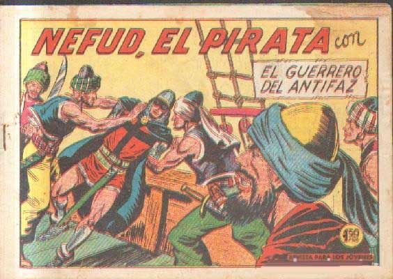 NEFUD, EL PIRATA. EL GUERRERO ANTIFAZ. Nº 414.