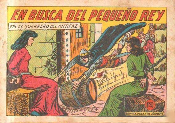 EN BUSCA DEL PEQUEÑO REY. EL GUERRERO ANTIFAZ. Nº 420.