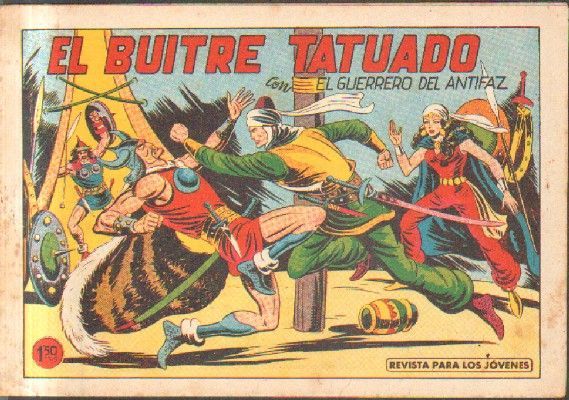 EL BUITRE TATUADO.CON EL GUERRERO DEL ANTIFAZ. Nº 425.