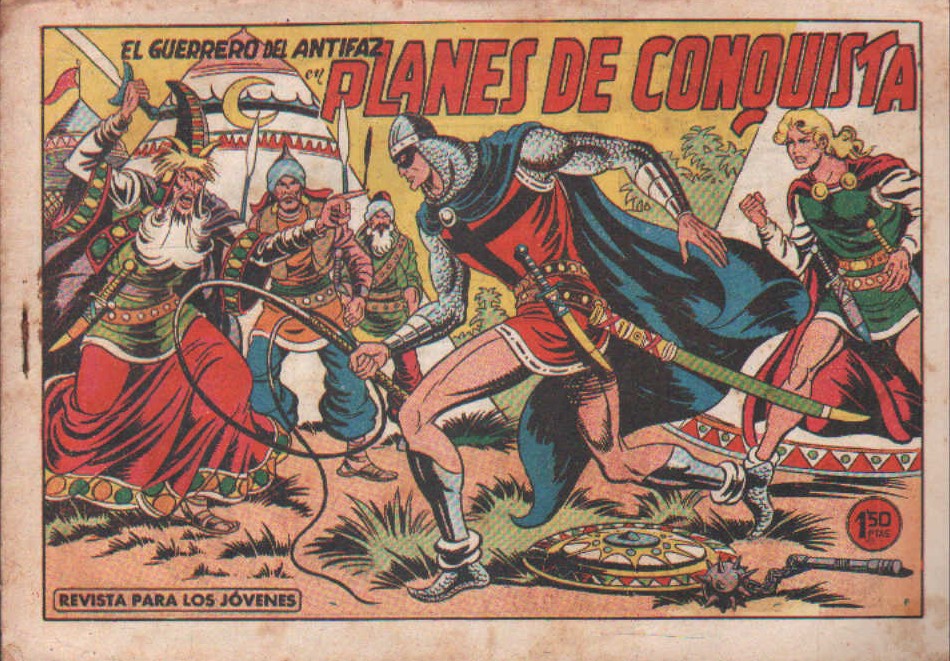 PLANES DE CONQUISTA. CON EL GUERRERO DEL ANTIFAZ. Nº 442.