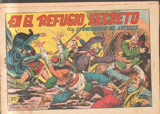 EN EL REFUGIO SECRETO. CON EL GUERRERO DEL ANTIFAZ. Nº 448.