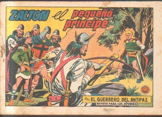 ZALTON EL PEQUEÑO PRINCIPE. EL GUERRERO DEL ANTIFAZ. Nº 490.