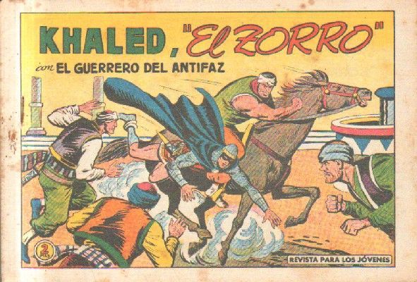 KHALED. EL ZORRO. EL GUERRERO DEL ANTIFAZ. Nº 520.