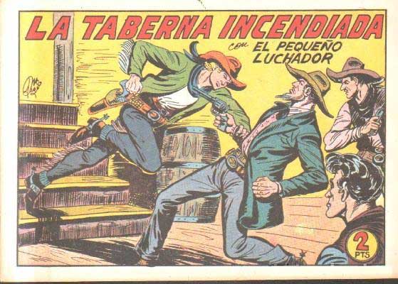 LA TABERNA INCENDIADA..CON EL PEQUEÑO LUCHADOR. Nº 227.REEDICION.