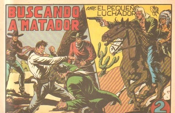 BUSCANDO A MATADOR.CON EL PEQUEÑO LUCHADOR. Nº 52.REEDICION.