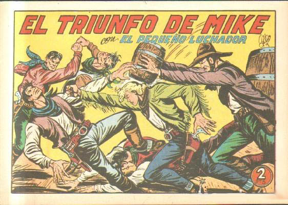 EL TRIUNFO DE MIKE.CON EL PEQUEÑO LUCHADOR. Nº 222.REEDICION.