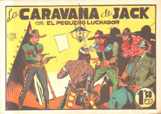 LA CARAVANA DE JACK.CON EL PEQUEÑO LUCHADOR. Nº15.REEDICION.