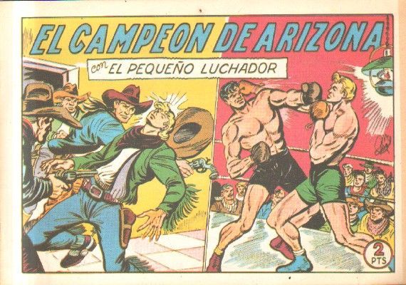 EL CAMPEON DE ARIZONA.CON EL PEQUEÑO LUCHADOR. Nº 214