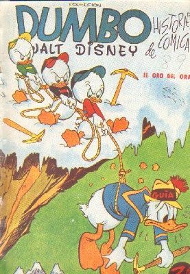 HISTORIETAS COMICAS DE WALT DISNEY. COLECCIÓN DUMBO. Nº89: EL ORO DE ORATE