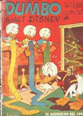 HISTORIETAS COMICAS DE WALT DISNEY. COLECCIÓN DUMBO. Nº91: EL AGUINALDO DEL LOBO