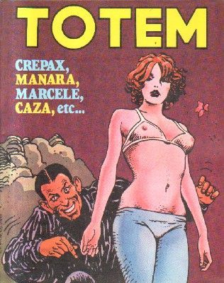 TOTEM. CREPAX, MANARA, MARCELE, CAZA, ETC.. Nº 43.