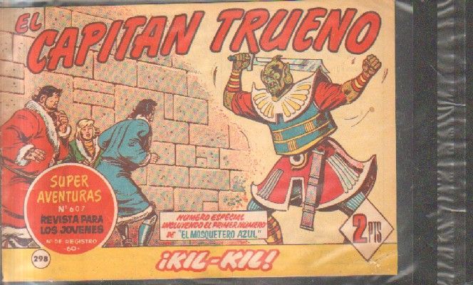 EL CAPITAN TRUENO. Nº 298. ¡KIL-KIL!.