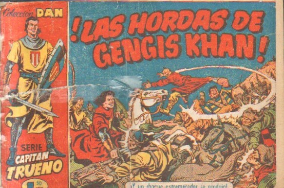 EL CAPITAN TRUENO. ¡LAS HORDAS DE GENGIS KHAN ! Nº 19