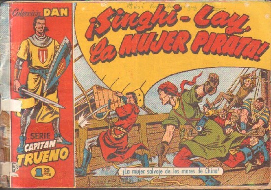 EL CAPITAN TRUENO. ¡SINGHI-LAY, LA MUJER PIRATA ! Nº 32