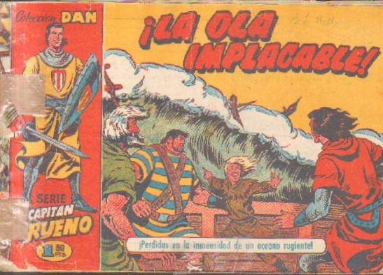 EL CAPITAN TRUENO. ¡ LA OLA IMPLACABLE! Nº 53.
