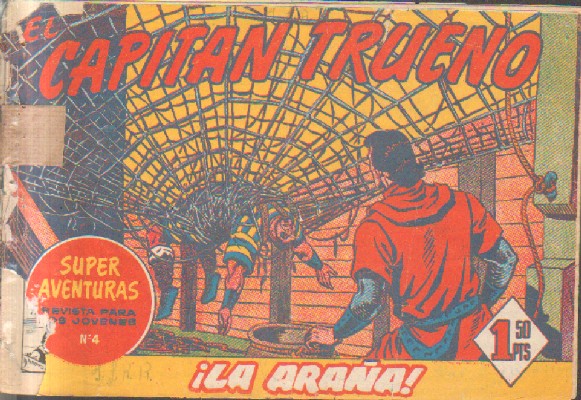 EL CAPITAN TRUENO. ¡ LA ARAÑA! Nº 58.