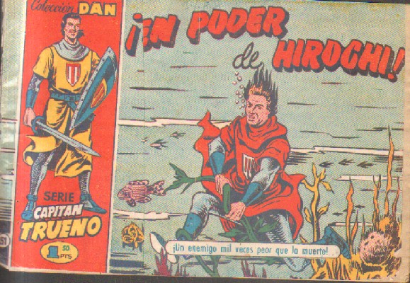 EL CAPITAN TRUENO. ¡ EN PODER DE HIROCHI!  Nº 51