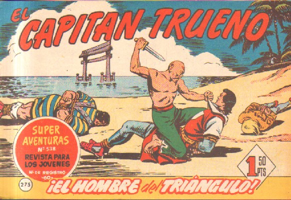 EL CAPITAN TRUENO. ¡EL HOMBRE DEL TRIANGULO!  Nº 275