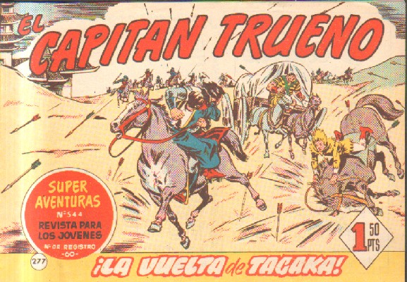 EL CAPITAN TRUENO. ¡LA VUELTA DE TAGAKA!  Nº 277
