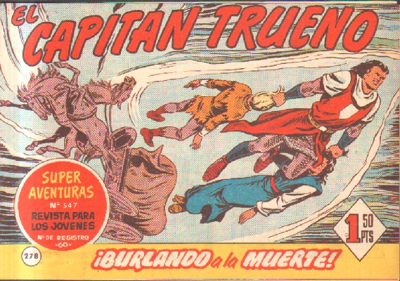 EL CAPITAN TRUENO. ¡BURLANDO A LA MUERTE!  Nº 278