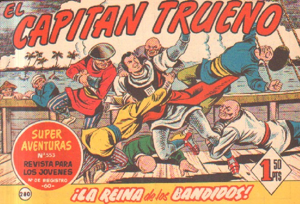 EL CAPITAN TRUENO. ¡LA REINA DE LOS BANDIDOS!  Nº 280