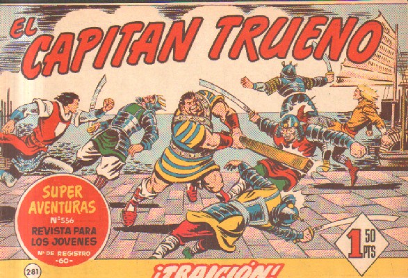 EL CAPITAN TRUENO. ¡TRAICION!  Nº 281