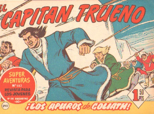 EL CAPITAN TRUENO. ¡LOS APUROS DE GOLIATH!  Nº 290