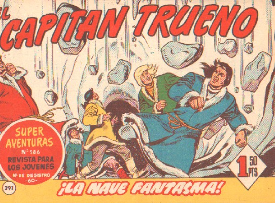 EL CAPITAN TRUENO. ¡LA NAVE FANTASMA!  Nº 291