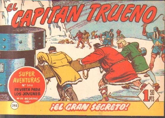 EL CAPITAN TRUENO. ¡EL GRAN SECRETO!  Nº 295