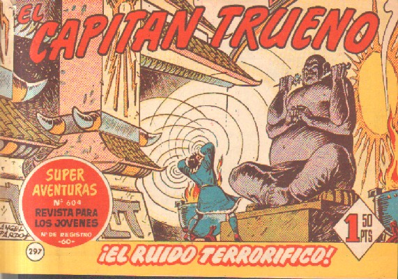 EL CAPITAN TRUENO. ¡EL RUIDO TERRRORIFICO!  Nº 297