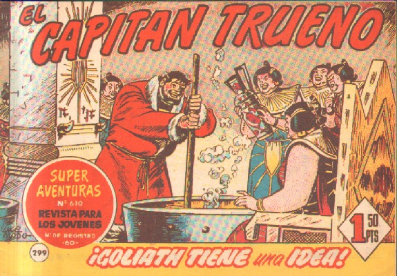 EL CAPITAN TRUENO. ¡GOLIATH TIENE UNA IDEA!  Nº 299