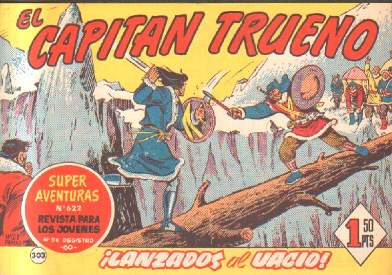 EL CAPITAN TRUENO. ¡LANZADOS AL VACIO!  Nº 303