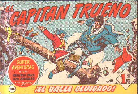 EL CAPITAN TRUENO. ¡EL VALLE OLVIDADO!  Nº 304