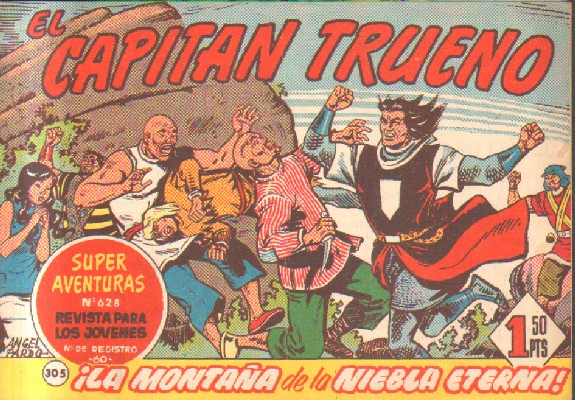 EL CAPITAN TRUENO. ¡LA MONTAÑA DE LA NIEBLA ETERNA!  Nº 305