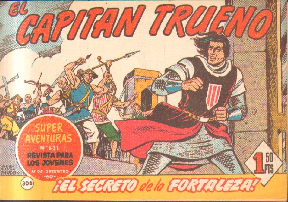 EL CAPITAN TRUENO. ¡EL SECRETO DE LA FORTALEZA!  Nº 306