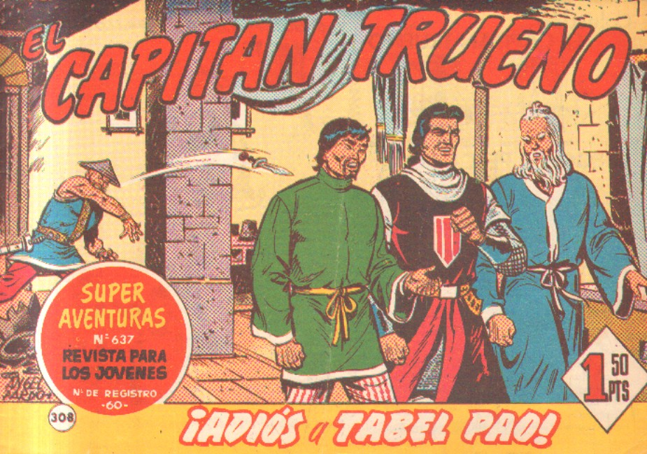 EL CAPITAN TRUENO. ¡ADIOS A TABEL PAO!  Nº 308