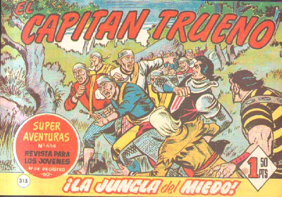 EL CAPITAN TRUENO. ¡LA JUNGLA DEL MIEDO!  Nº 315