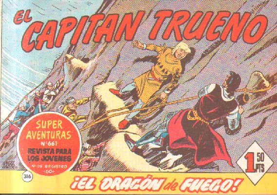 EL CAPITAN TRUENO. ¡EL DRAGON DEL FUEGO!  Nº 316