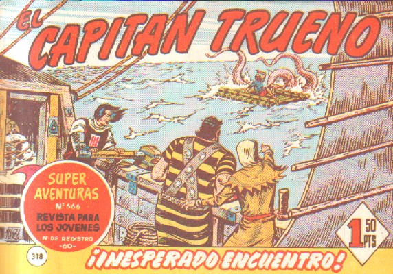 EL CAPITAN TRUENO. ¡INESPERADO ENENCUENTRO!  Nº 318