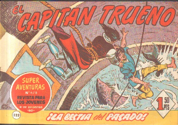 EL CAPITAN TRUENO. ¡LA BESTIA DEL PASADO!  Nº 322