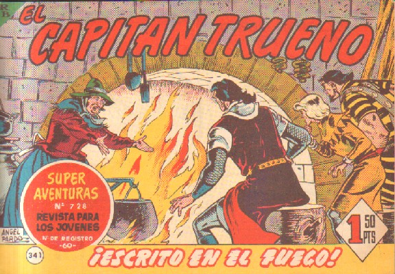 EL CAPITAN TRUENO. ¡ESCRITO EN EL FUEGO!  Nº 341