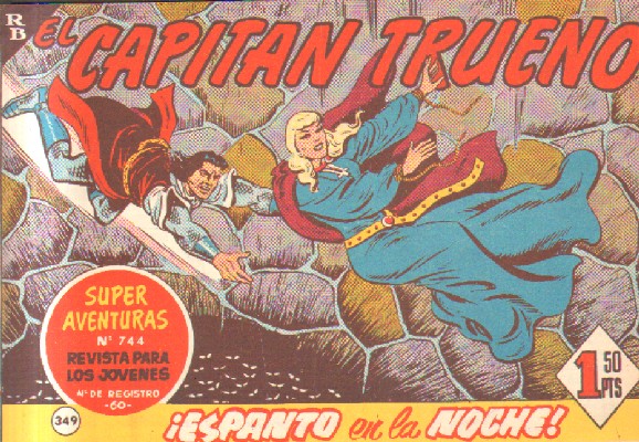 EL CAPITAN TRUENO. ¡ESPANTO EN LA NOCHE!  Nº 349