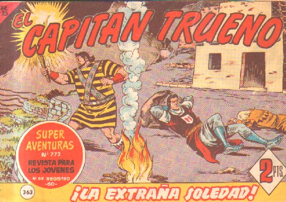 EL CAPITAN TRUENO. ¡LA EXTRAÑA SOLEDAD!  Nº 363