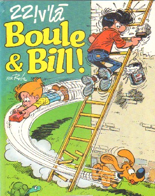 22!V'LÂ. BOULE & BILL!