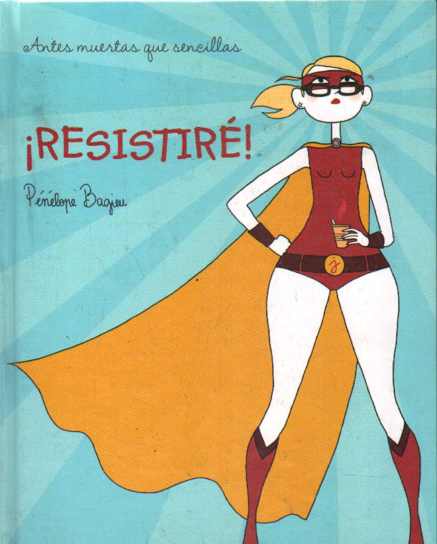 ¡RESISTIRE!